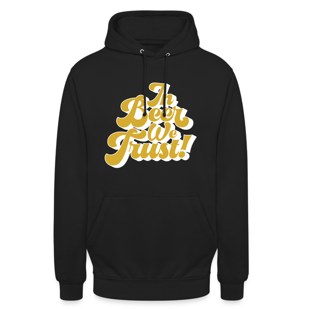 IN BEER WE TRUST - Unisex Hoodie - Schwarz