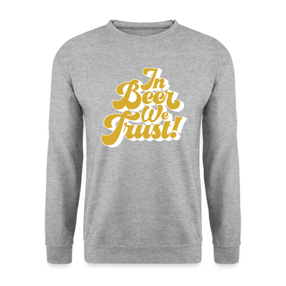 IN BEER WE TRUST - Unisex Pullover - Weißgrau meliert