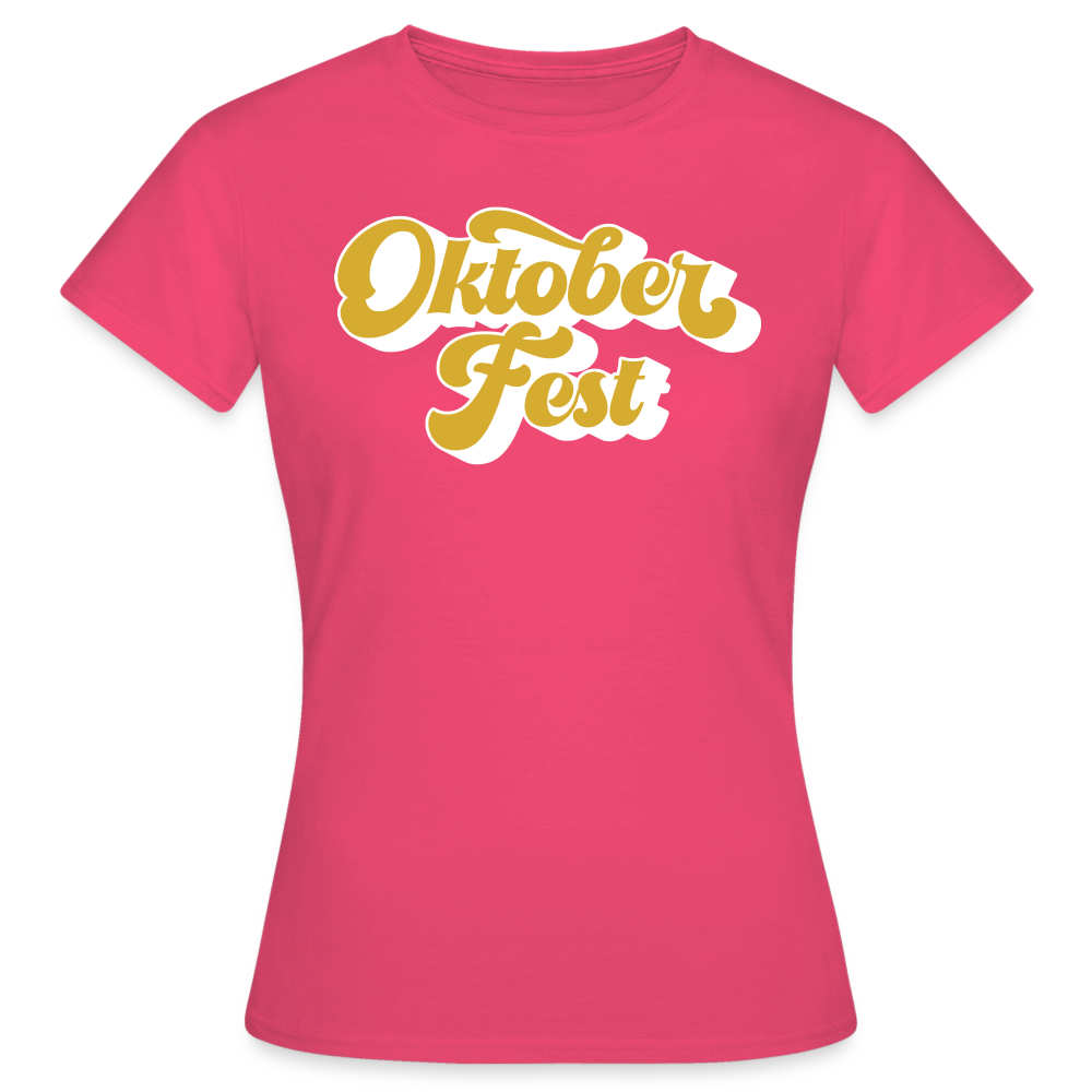 OKTOBERFEST - Damen T-Shirt - Azalea