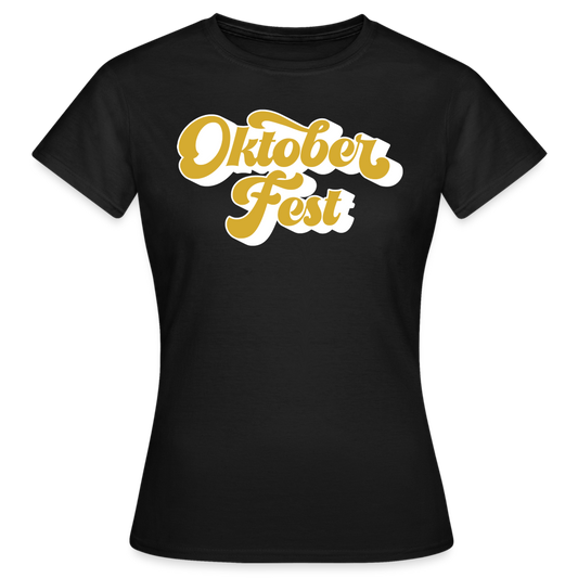 OKTOBERFEST - Damen T-Shirt - Schwarz