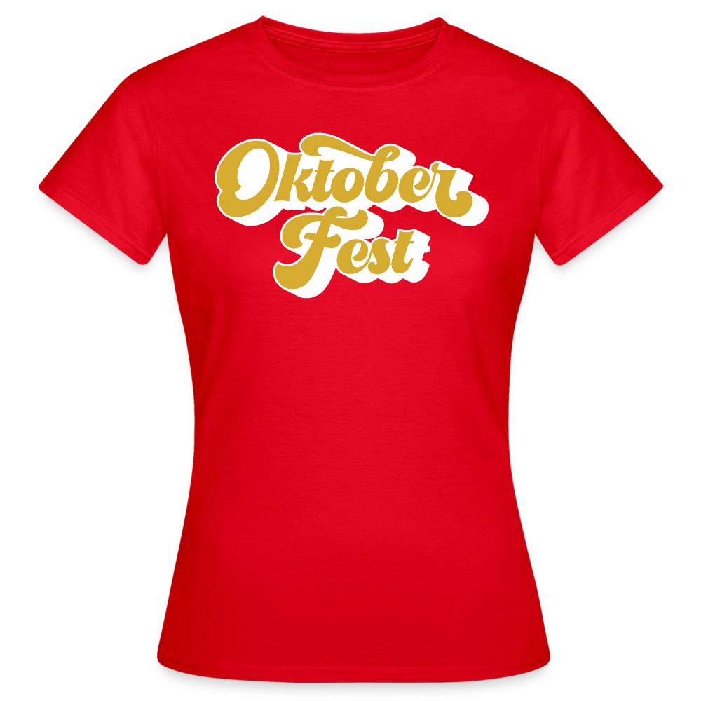 OKTOBERFEST - Damen T-Shirt - Rot