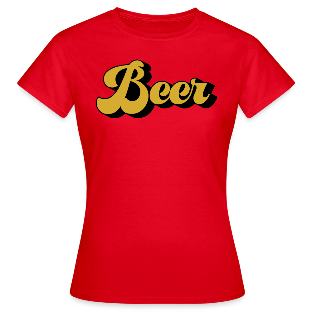 BEER - Damen T-Shirt - Rot