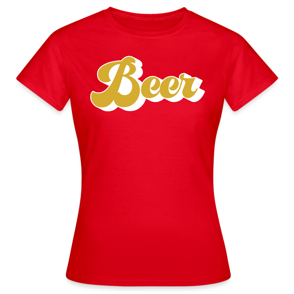 BEER - Damen T-Shirt - Rot