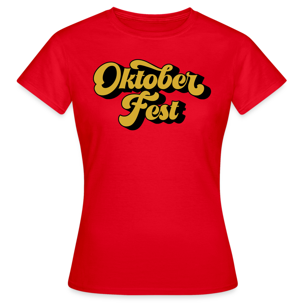 OKTOBERFEST - Damen T-Shirt - Rot