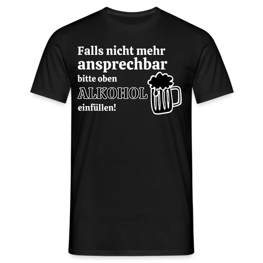 NICHT MEHR ANSPRECHBAR - Herren T-Shirt - Schwarz