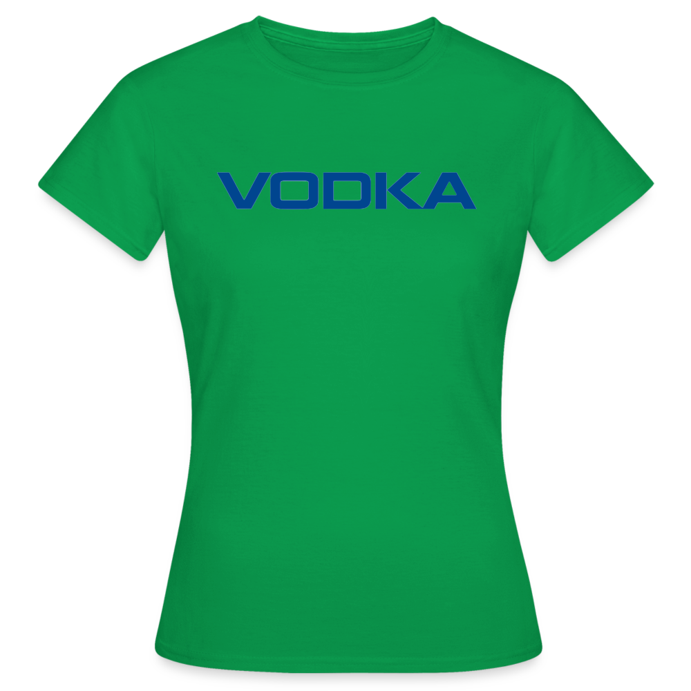 VODKA - Damen T-Shirt - Kelly Green