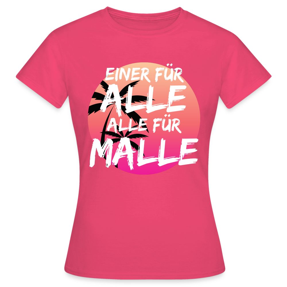 ALLE FÜR MALLE - Damen T-Shirt - Azalea