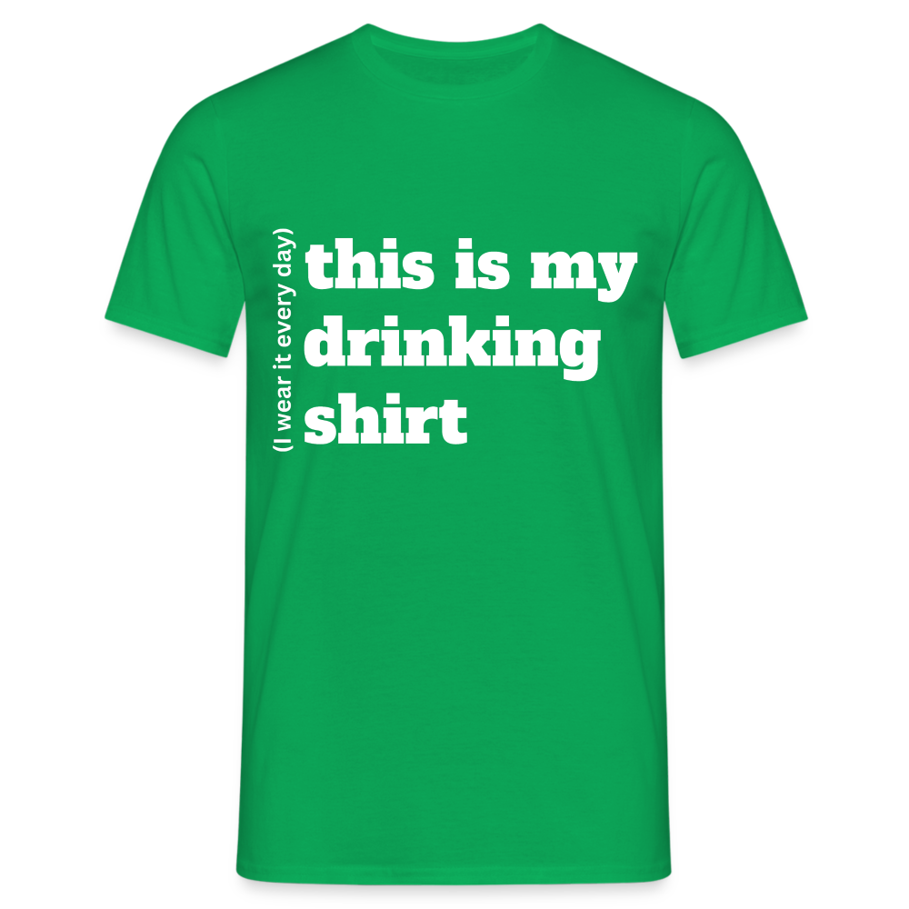 DRINKING SHIRT - Herren T-Shirt - Kelly Green