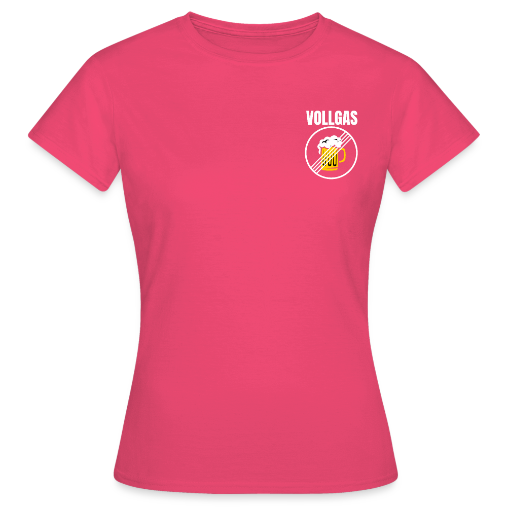 VOLLGAS - Damen T-Shirt - Azalea