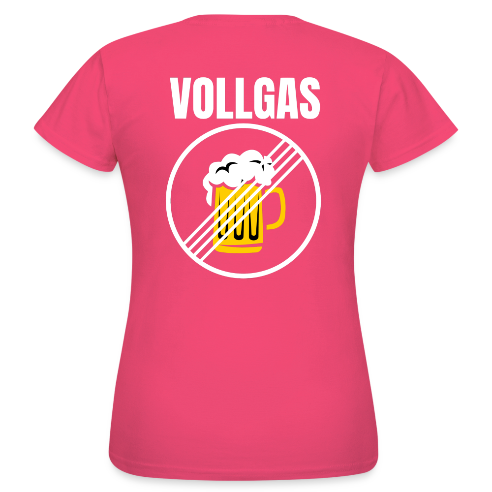 VOLLGAS - Damen T-Shirt - Azalea