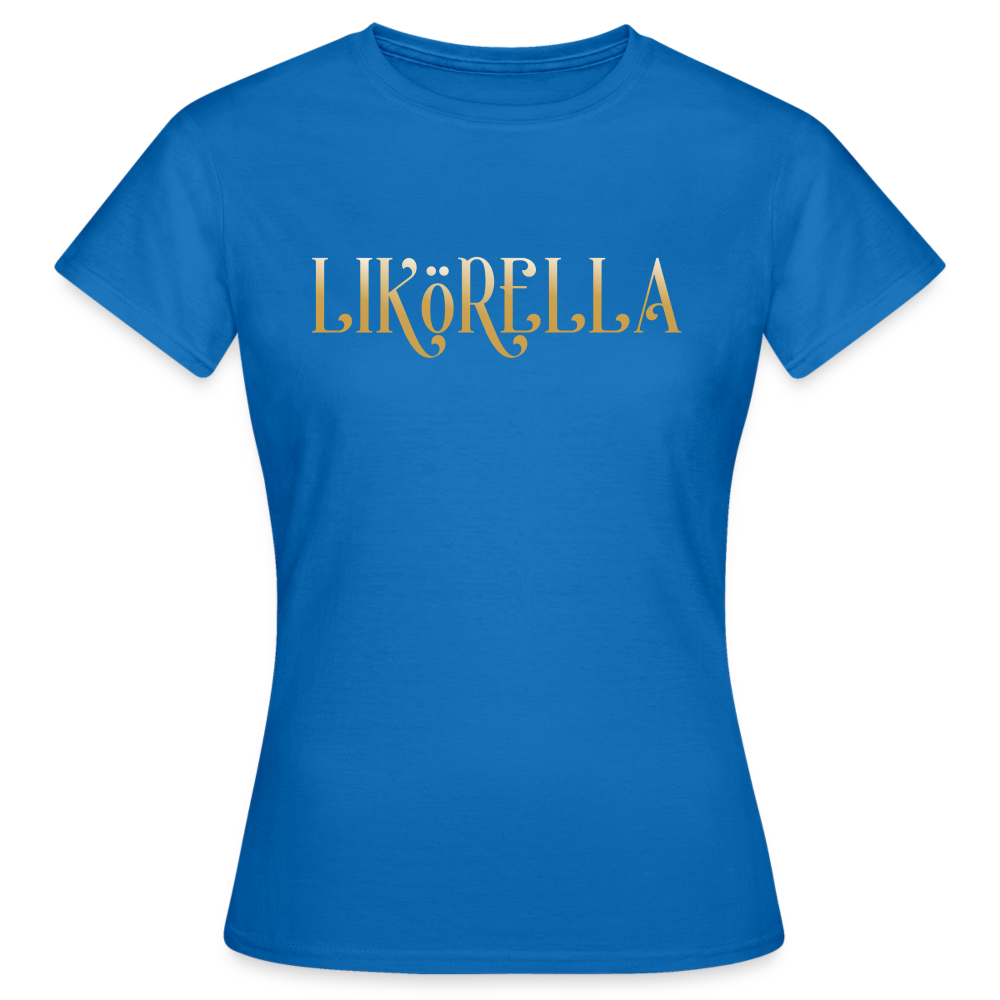 LIKÖRELLA - Damen T-Shirt - Royalblau