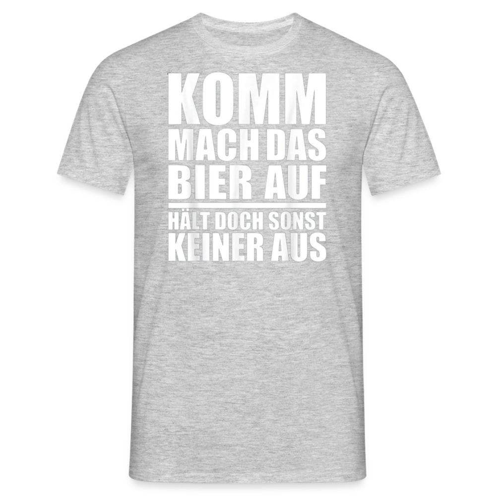 MACH DAS BIER AUF - Herren T-Shirt - Grau meliert