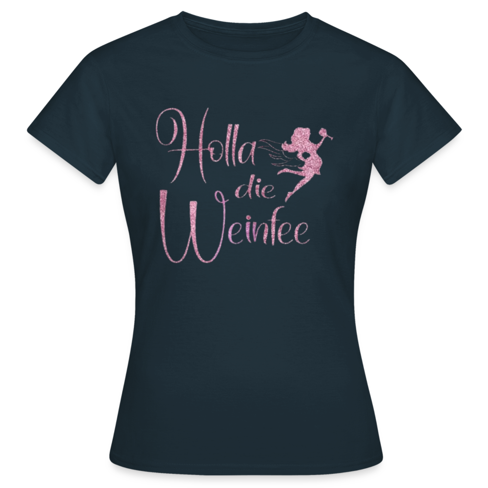 HOLLA DIE WEINFEE - Damen T-Shirt - Navy