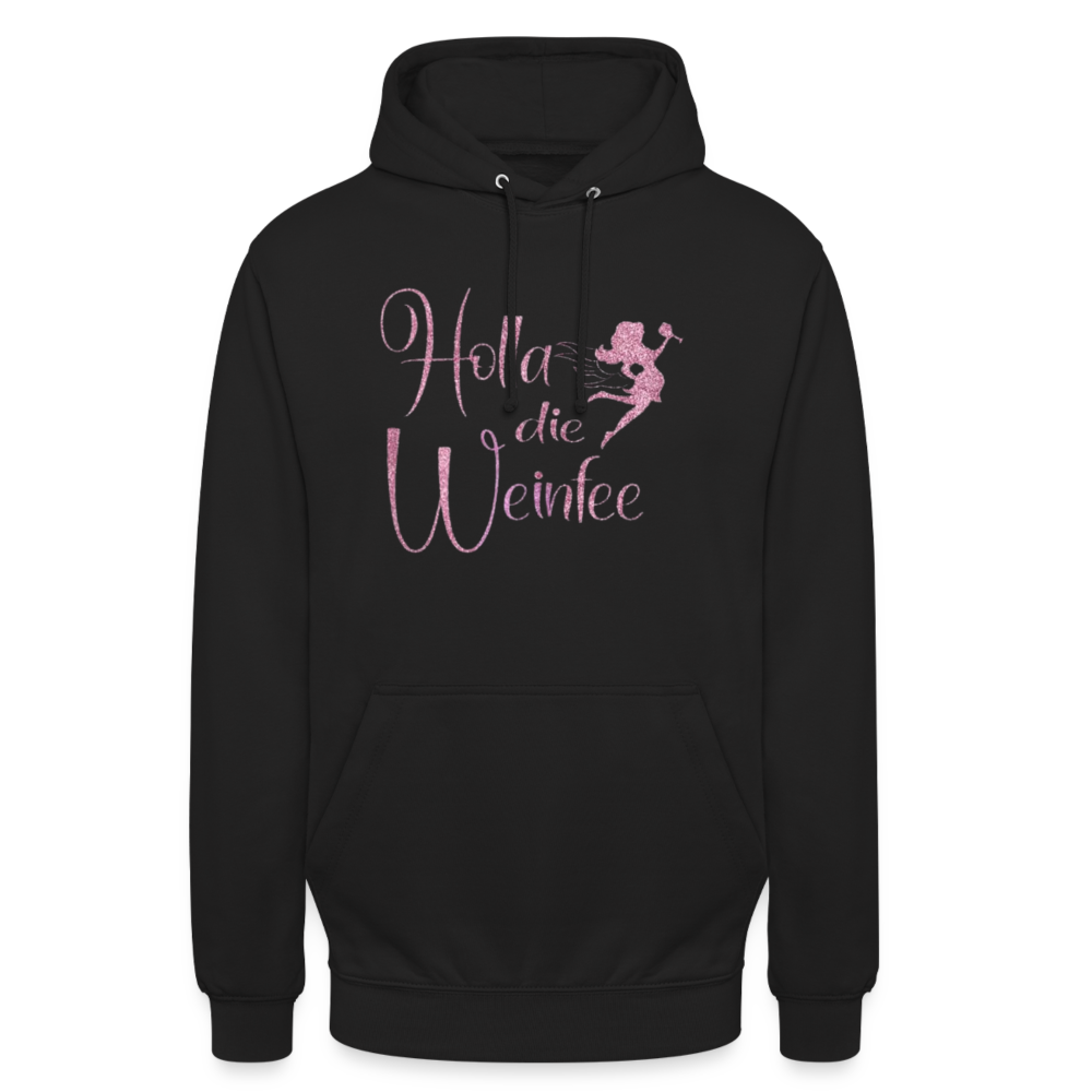 HOLLA DIE WEINFEE - Unisex Hoodie - Schwarz