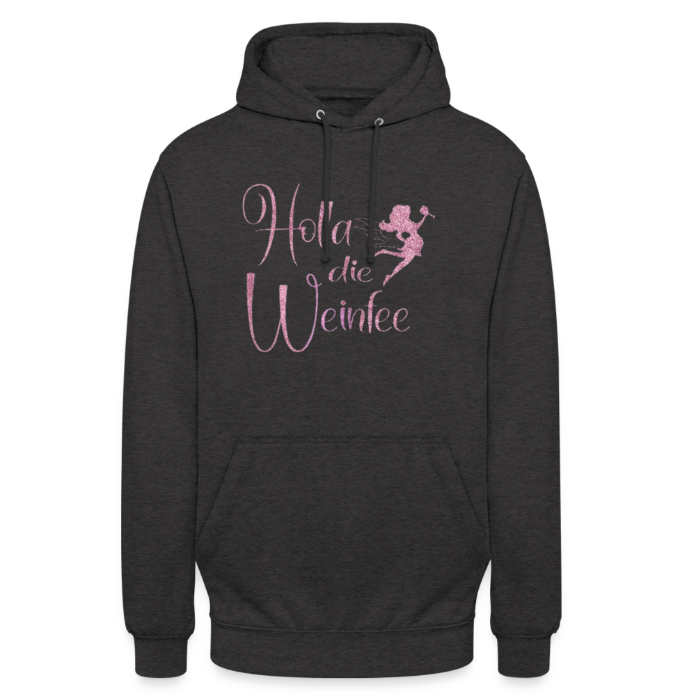 HOLLA DIE WEINFEE - Unisex Hoodie - Anthrazit