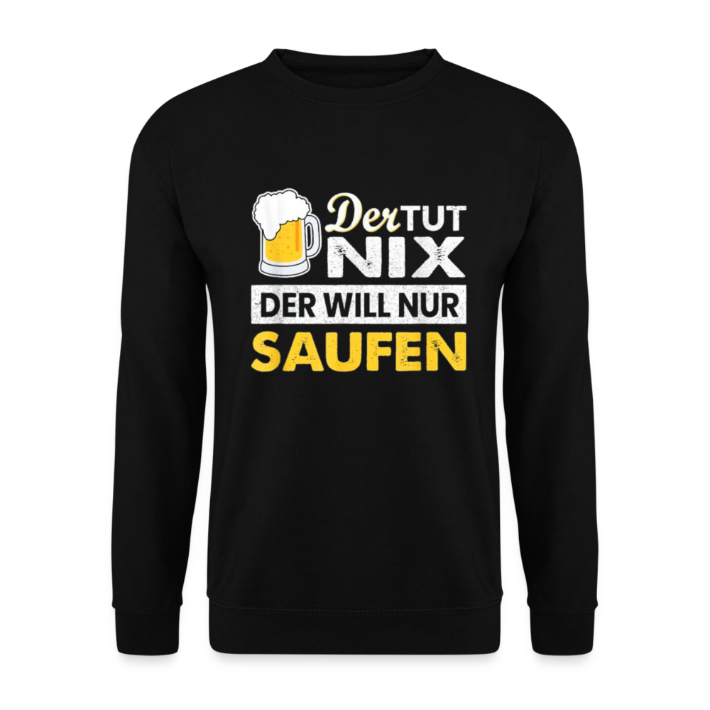 DER TUT NIX - Unisex Pullover - Schwarz