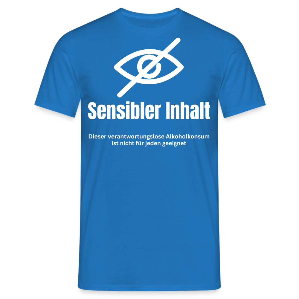 SENSIBLER INHALT - Herren T-Shirt - Royalblau