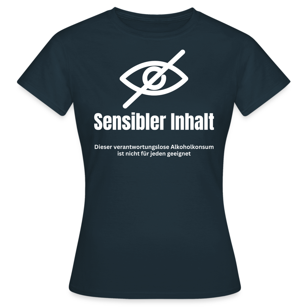 SENSIBLER INHALT - Damen T-Shirt - Navy