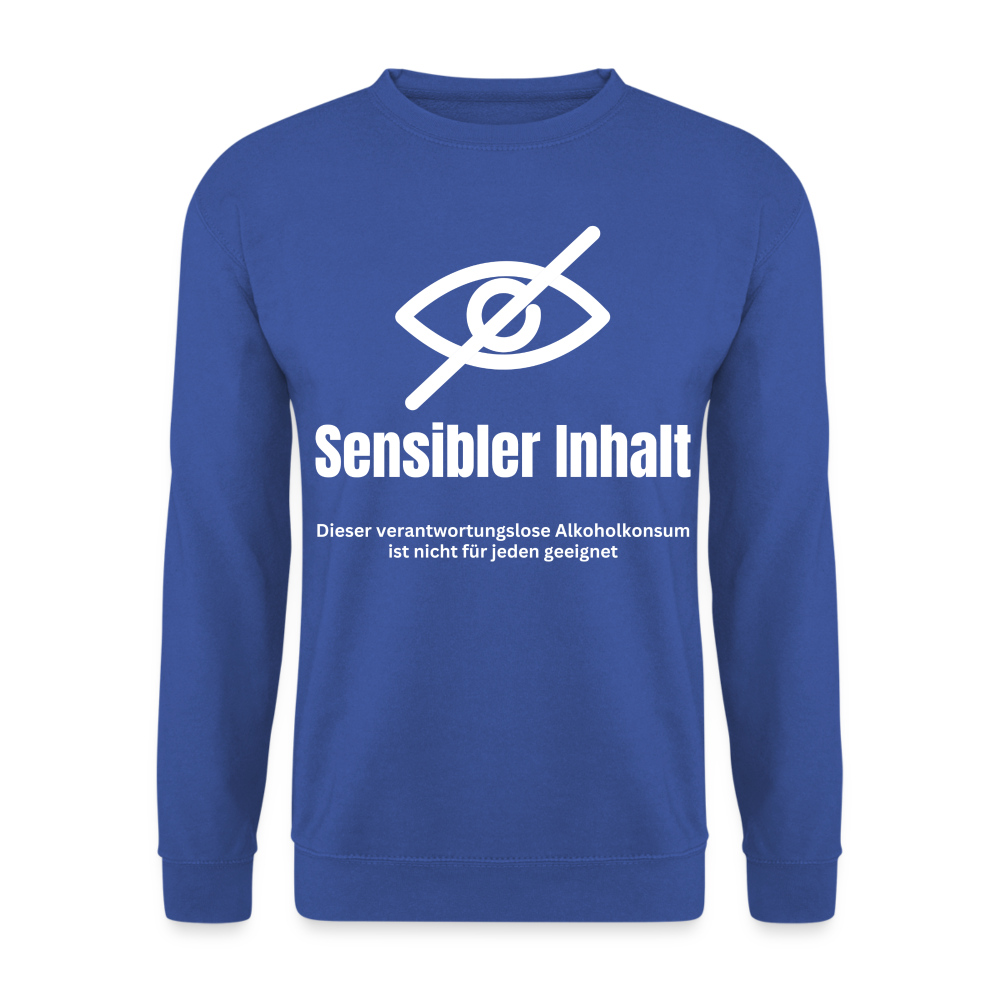 SENSIBLER INHALT - Unisex Pullover - Royalblau