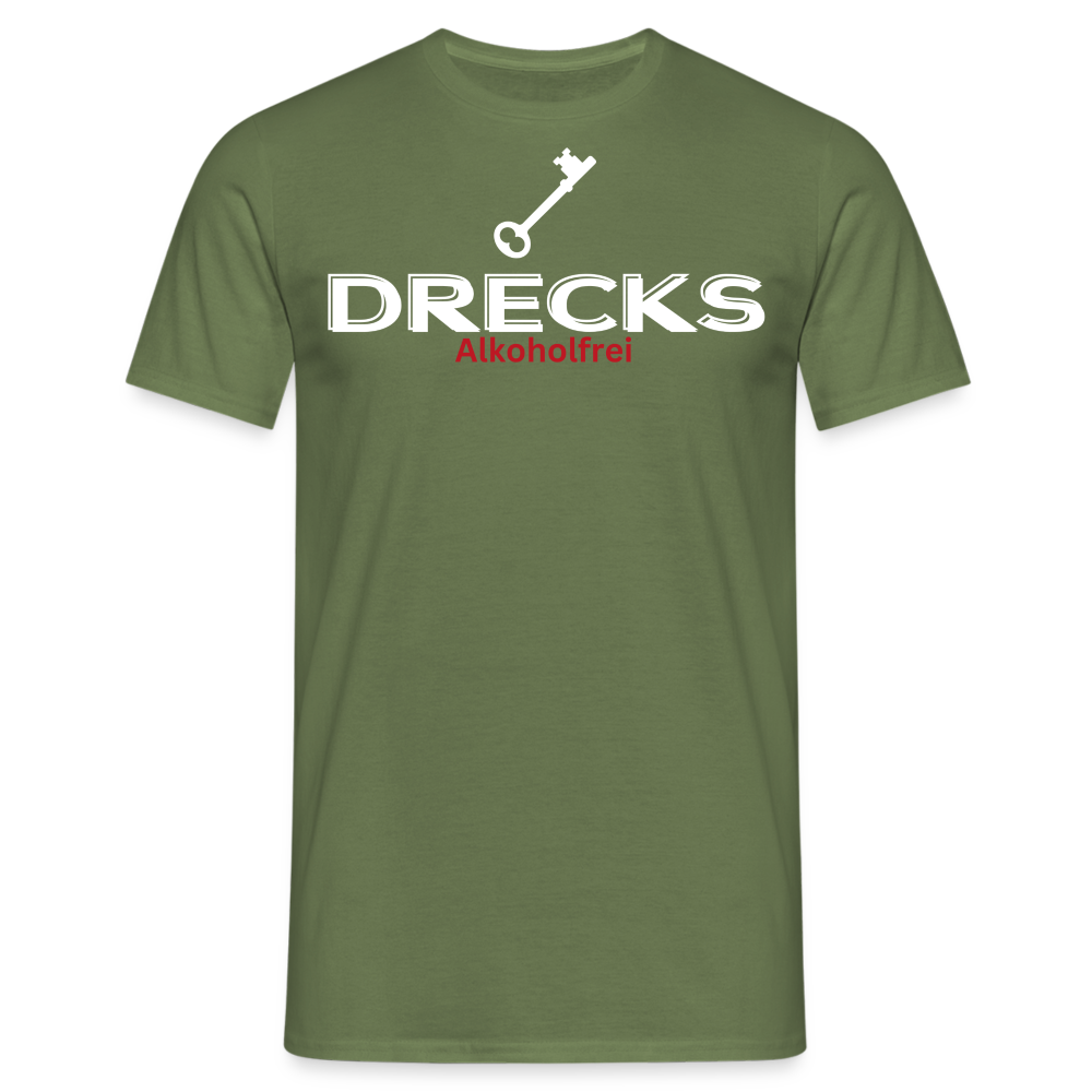 DRECKS ALKOHOLFREI - Herren T-Shirt - Militärgrün