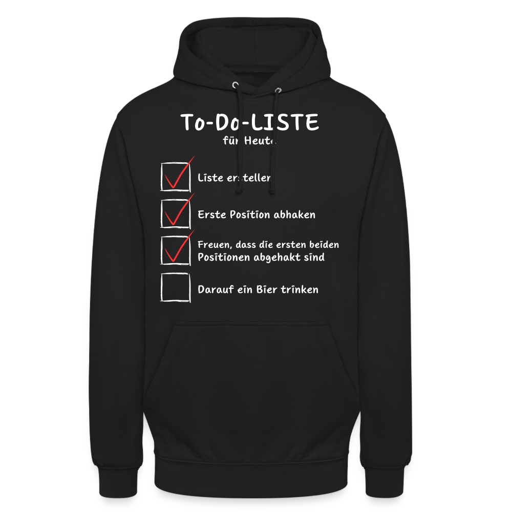 TO DO LISTE - Unisex Hoodie - Schwarz